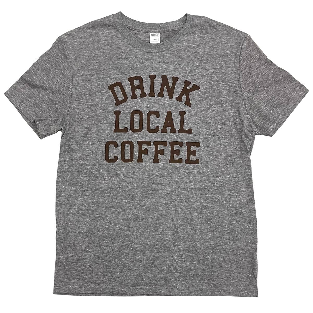 Drink Local Coffee Shirt