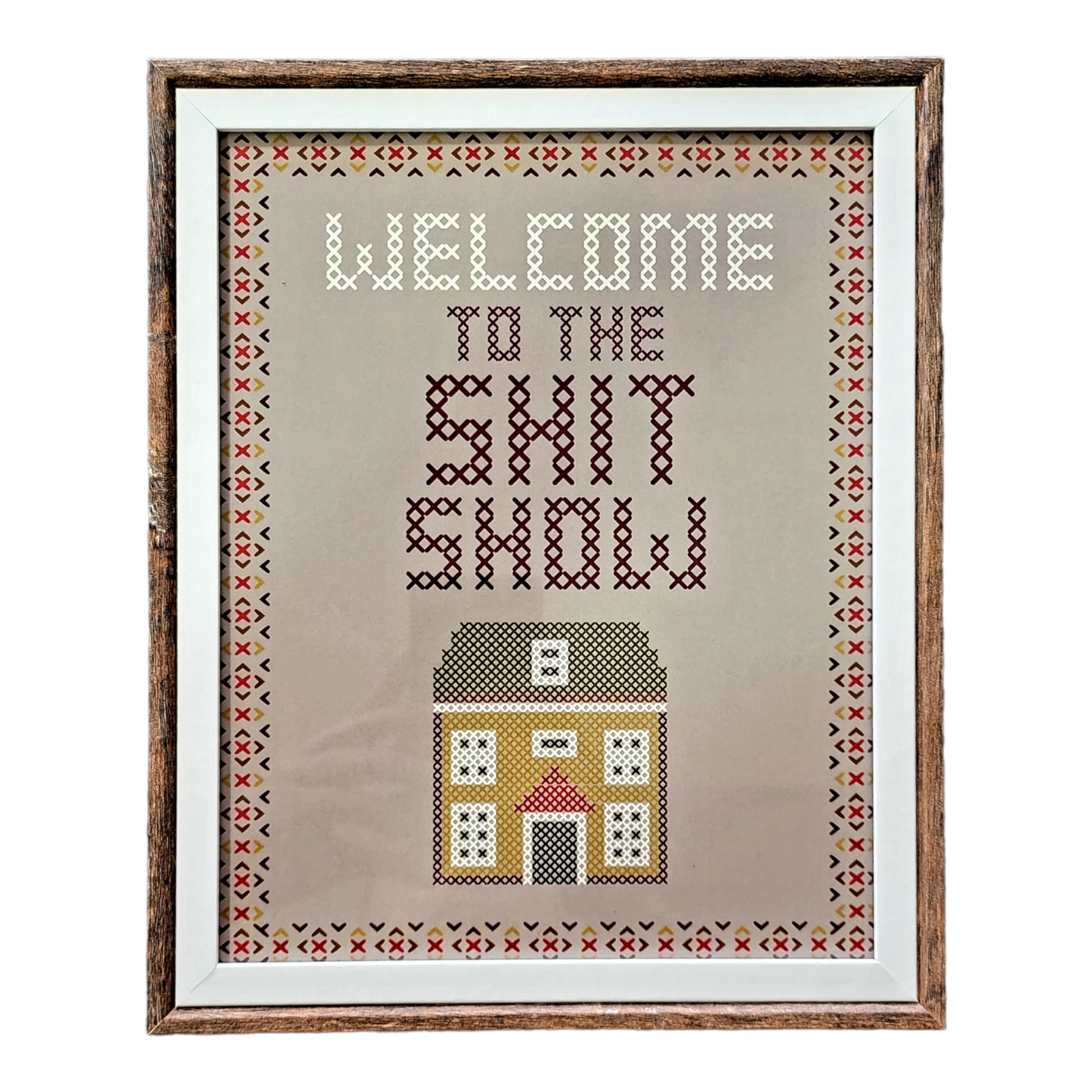 Welcome to the Shit Show (Frame not included) - 8x10 Print
